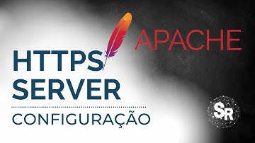 HTTPS APACHE: Configuração | Como configurar HTTPS no servidor WEB