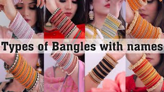 Types of Bangles with names||THE TRENDY GIRL