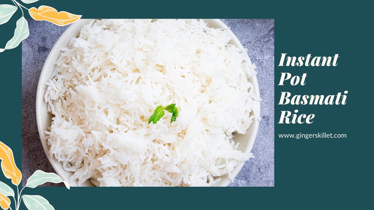 Instant Pot Basmati Rice | How to cook Basmati Rice in Instant Pot - YouTube