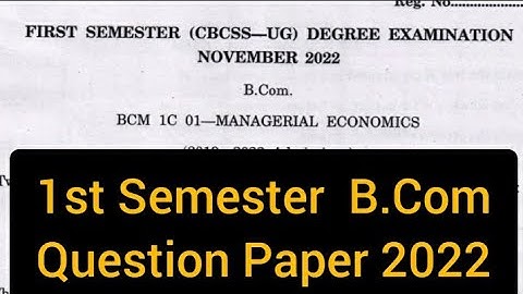 MANAGERIAL ECONOMICS     |      B.Com   1st Sem Question Paper 2022 #calicut #subscribe #share
