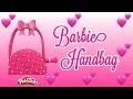 Play Doh Barbie Handbag Creative Fun Learning