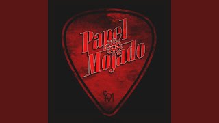 Video thumbnail of "PAPEL MOJADO - TAL VEZ"