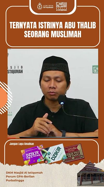 Istri Abu Thalib Seorang Muslimah