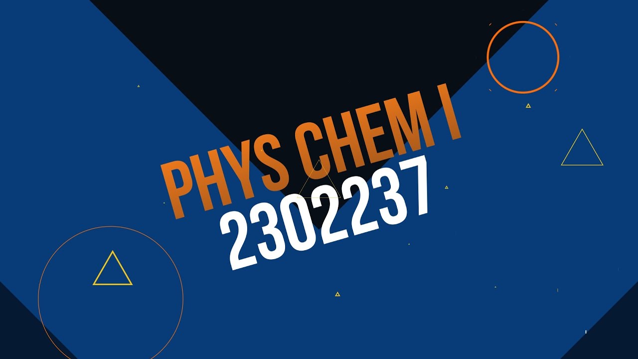 PHYS CHEM I (2302237): Chapter 6 section 2
