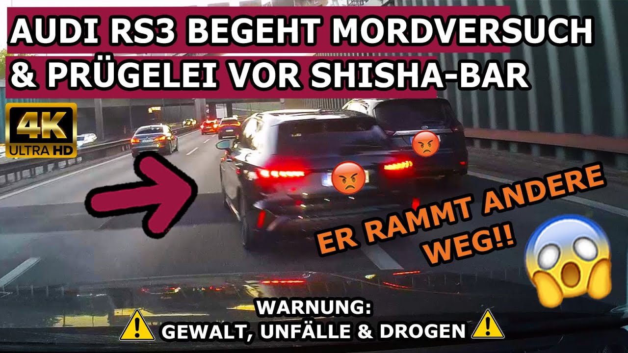 Kranker RS3 Rammt Leute Weg, Drogen im Straßenverkehr & Prügelei vor der Shisha-Bar. 4k Dashcams