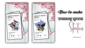 How to make Trending lyrical status in kinemaster | Status kaise banaye | Resso App Tutorial