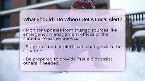 What Should I Do When I Get A Local Alert? - Weather Watchdog