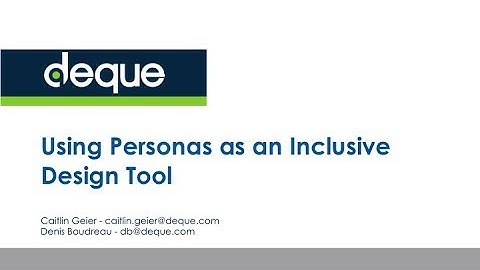 Using Personas as an Inclusive Design Tool for Accessibility