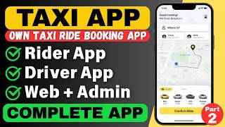 Make Own Taxi Booking App without Coding | Rider App and Driver App | Make Taxi Ride booking App (2)