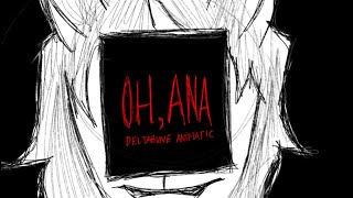 Oh, Ana (Mother Mother) Deltarune Animatic