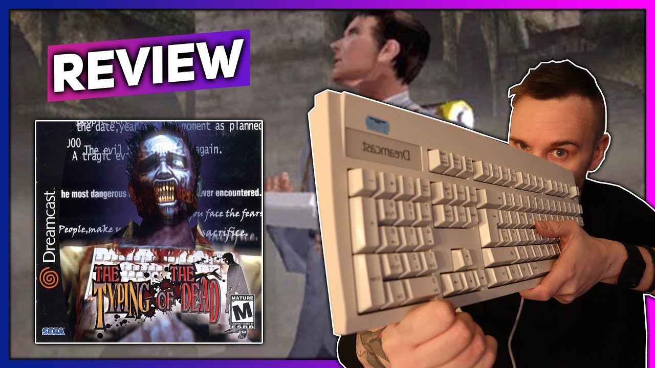 TYPING OF THE DEAD | WITH DREAMCAST KEYBOARD REVIEW - SEGA DREAMCAST REVIEW