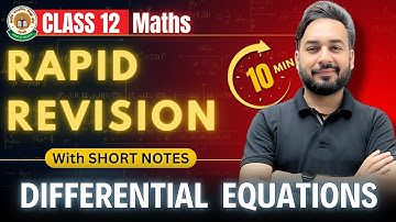 Differential Equations in 10 Mins🔥😱| Rapid Revision Class 12 Maths | Board Exams 2025