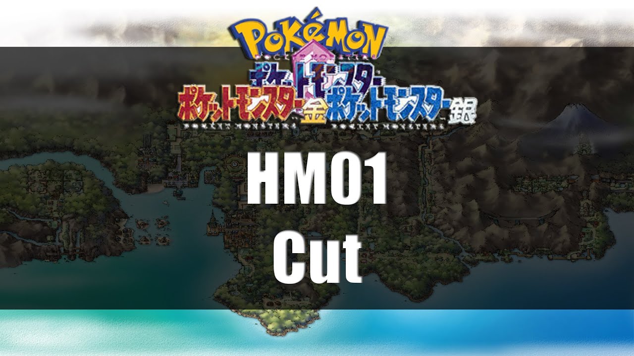 Pokemon Gold Silver \U0026 Crystal | Where To Get Hm01 Cut