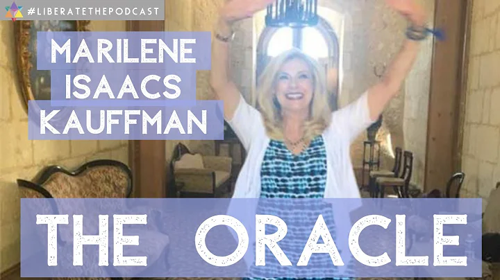 The Oracle: Marilene Isaacs Kauffman