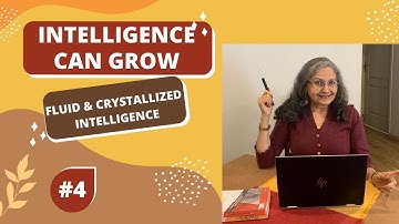 Crystallized & Fluid Intelligence - Intelligence is Attractive | Ep - 4 | by Devika Nadig