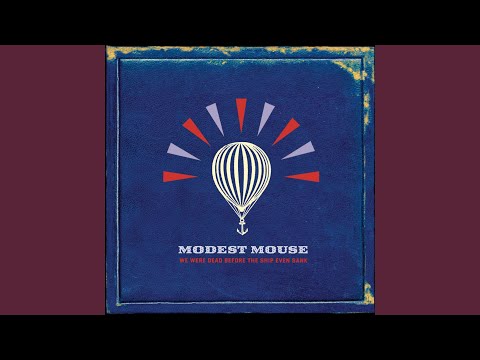 Parting of the Sensory - Modest Mouse