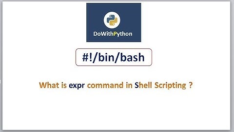 Shell Scripting | video - 11 | what is expression command in Shell Scripting