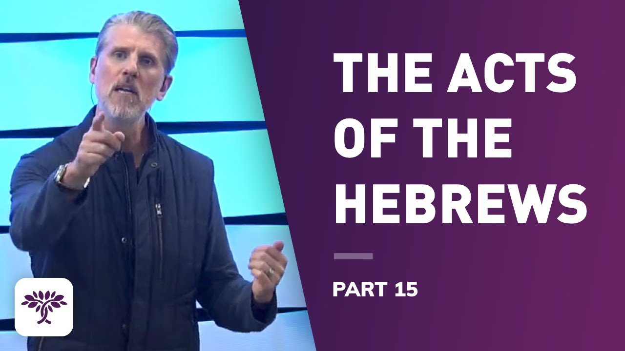 the-acts-of-the-hebrews-15-youtube