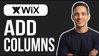 How to Add Columns on Wix (2026 Method)