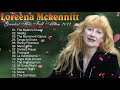 Loreena mckennitt greatest hits full album 2022  loreena mckennitt hits live collection
