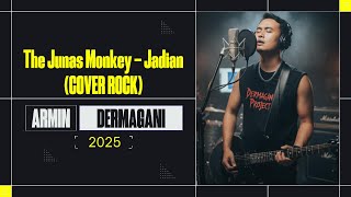 JADIAN - THE JUNAS MONKEY (Cover Rock) - ARMIN DERMAGANI