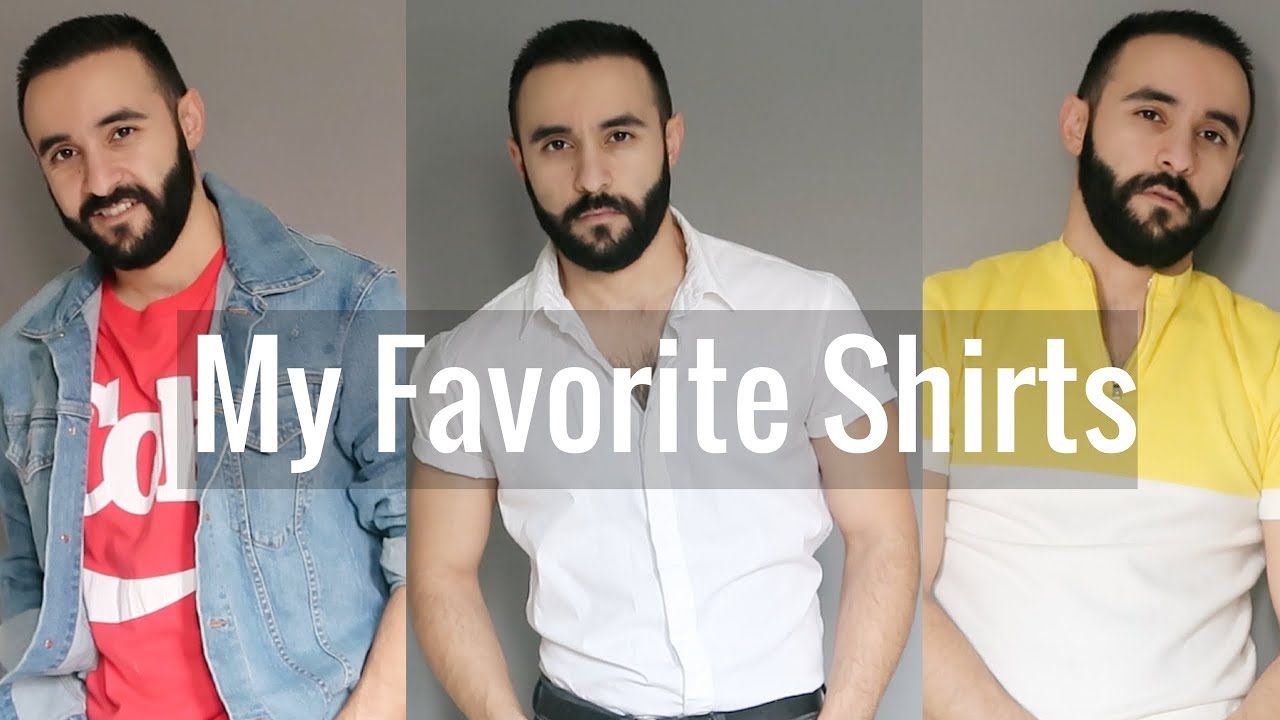 MY FAVORITE SHIRTS RIGHT NOW MEN'S FASHION 2018 YouTube