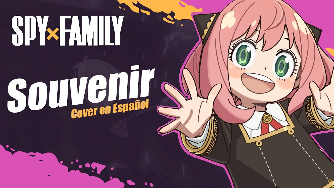 Spy x Family op 2 Español Souvenir SpyxFamily Season 2 Cover