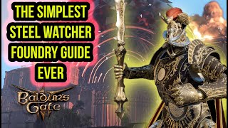 Complete Steel Watch Foundry Guide - Baldur's Gate 3 screenshot 4