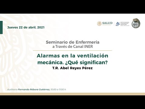 Seminario de Enfermería: Alarmas en la Ventilación Mecánica. ¿Qué significan?
