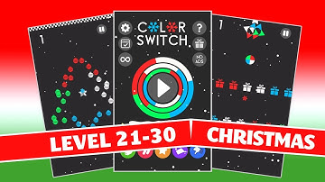 Color Switch [Christmas Mode : Level 21-30]