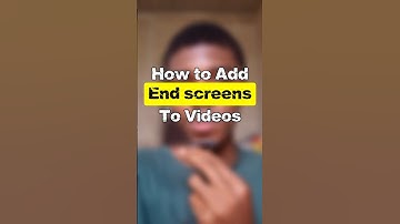 How to Add End screen to Videos (also on mobile)