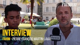 Fahim  : Pierre-François Martin-Laval nous présente Fahim