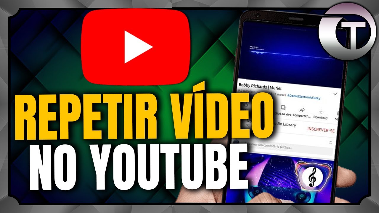 COMO COLOCAR VÍDEO PARA REPETIR NO YOUTUBE (Atualizado) YouTube