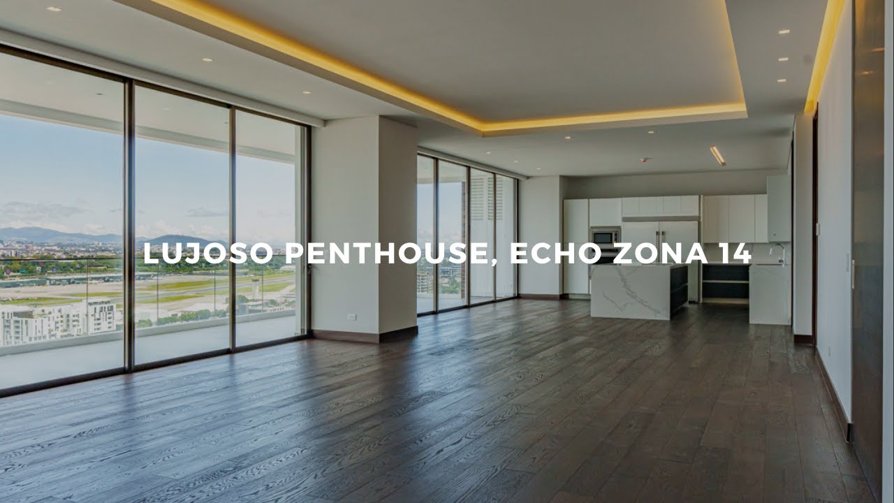 VENDIDO ECHO Lujoso Penthouse en Venta GUATEMALA YouTube