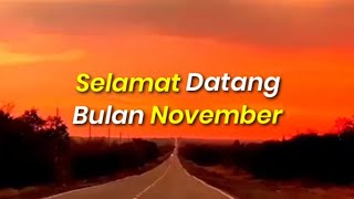 Musikalisasi Puisi : Selamat Datang Bulan November | Story WA Baper