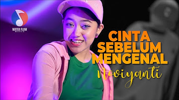 Cinta Sebelum Mengenal - Noviyanti (Official Music Video)