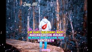 Terus berjuang borr