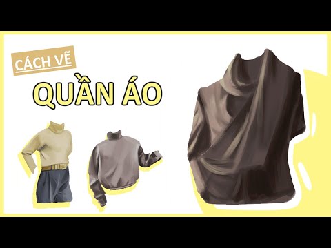 Cách Vẽ QUẦN ÁO ( Các loại vải khác nhau )