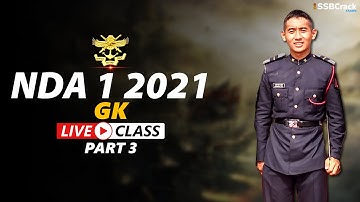 NDA 1 2021 General Knowledge GAT Live Class Part 3 | 16 April 2021