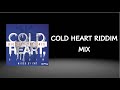 Cold Heart Riddim mix (2015)
