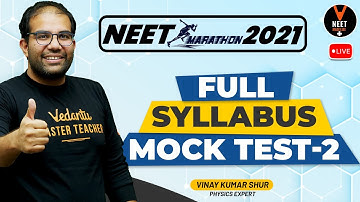 NEET Physics Mock Test 2021 (Full Syllabus ) #2 | NEET 2021 Preparation | NEET Questions | Vinay Sir