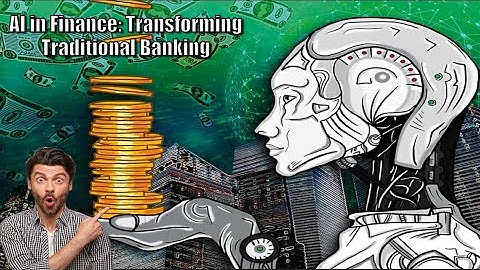"Breaking Barriers: How AI is Changing the Face of Traditional Banking"