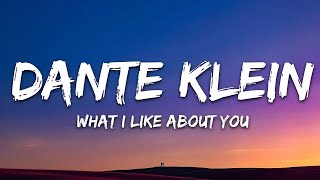Dante Klein & Jantine - what i like about u (Lyrics) Resimi