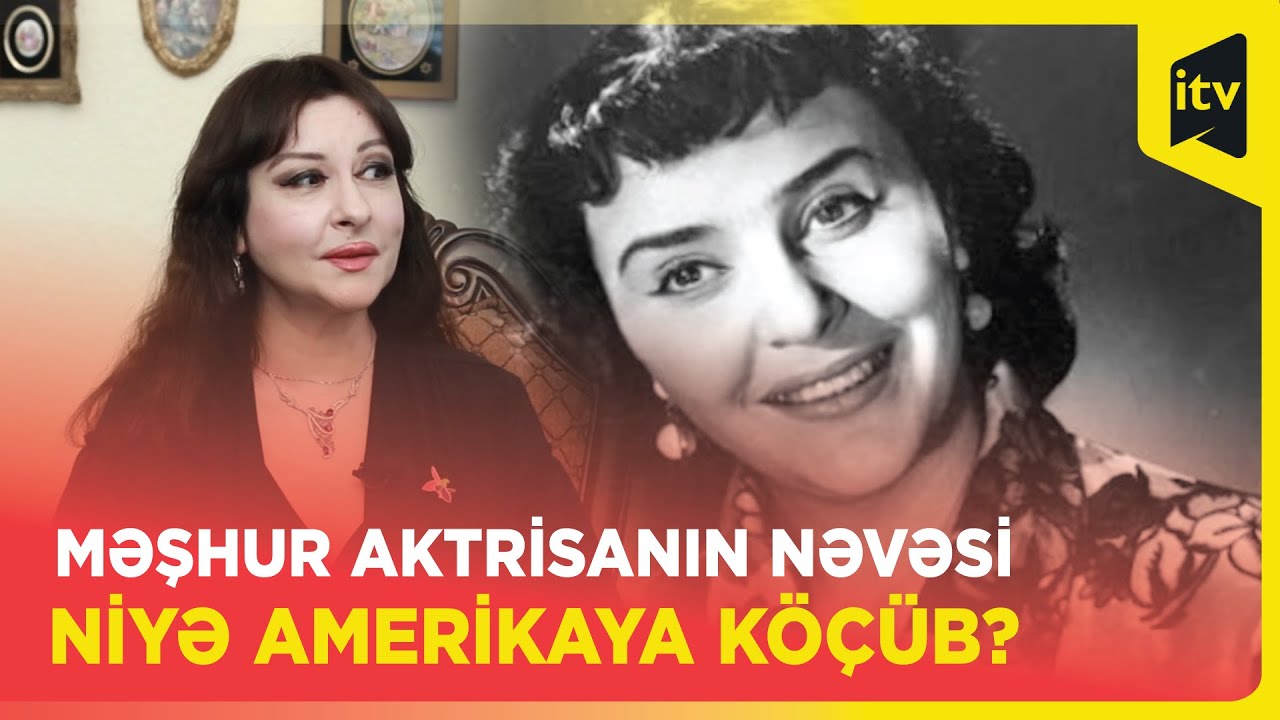 Leyla Bədirbəylinin Hyustonda yaşayan nəvəsi Mehin Cavanşir | Vətən uzaqda deyil