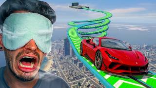 I Tested The Craziest GTA Races BLINDFOLDED..