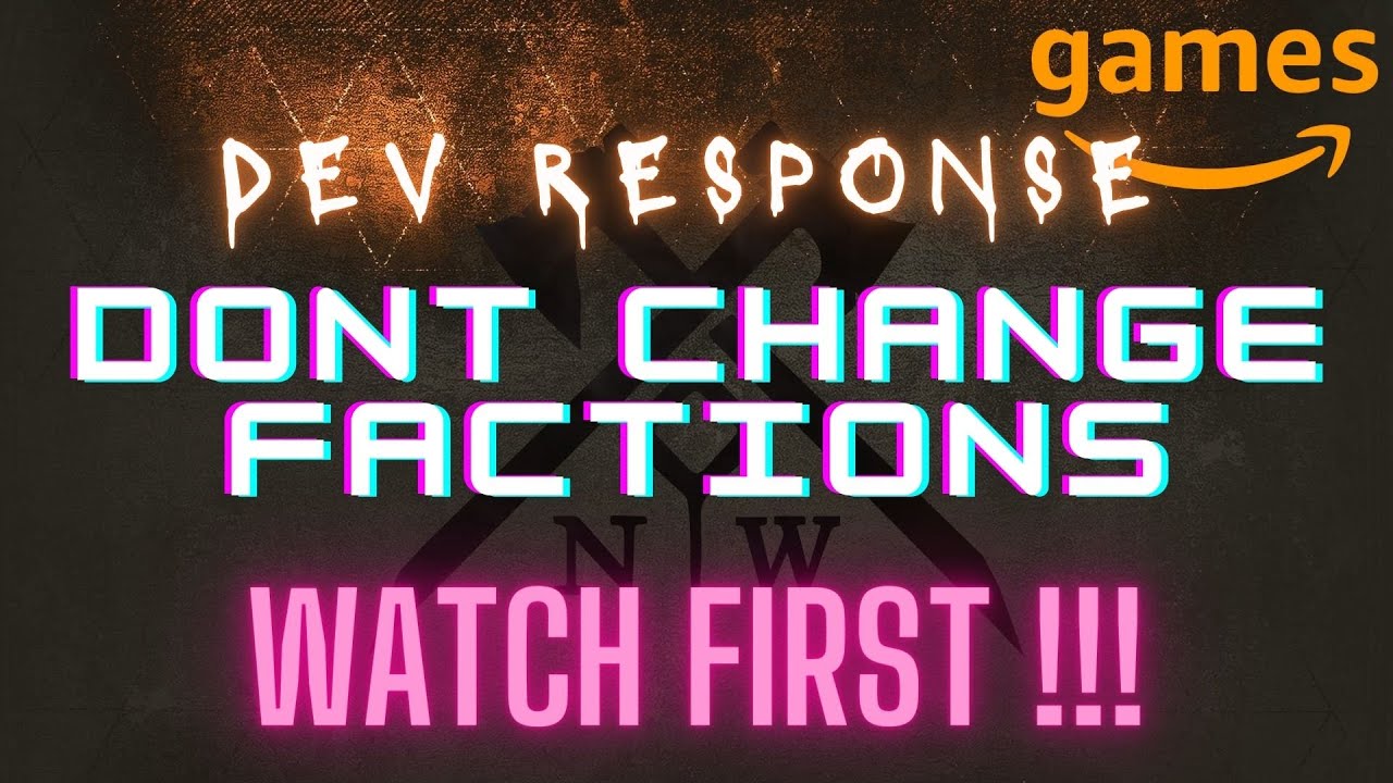 New World Dev Post Faction Change Bug