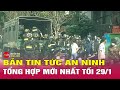 Tin 24h mới nhất ngày 29/1/2026 📰
