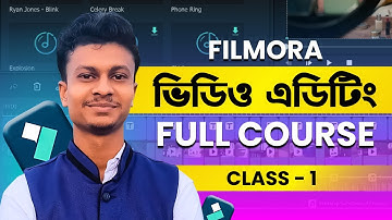 Filmora Video Editing Full Course in Bengali | Wondershare Filmora Full course Bangla 2024
