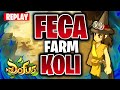 FARM KOLI EN FECA FEU SUR DOFUS