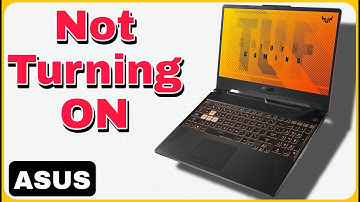 ASUS TUF Gaming F15 FX506 Not Turning On? Here